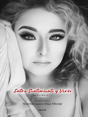 Entre Sentimiento y Verso - ebook